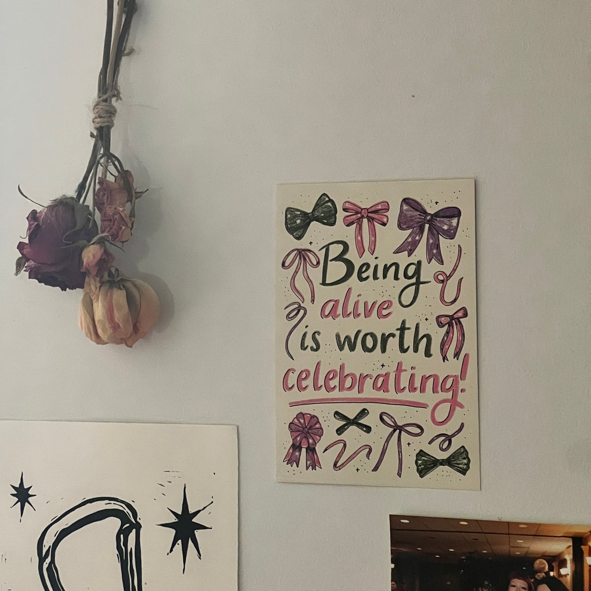 being alive is worth celebrating riso print
